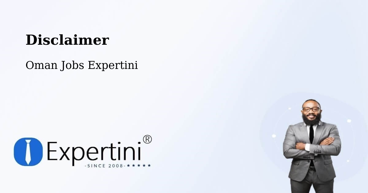 Disclaimer – Barkā’ - Oman Jobs Expertini