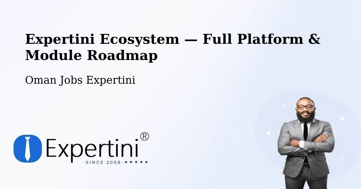 Expertini Ecosystem — Full Platform & Module Roadmap – Barkā’