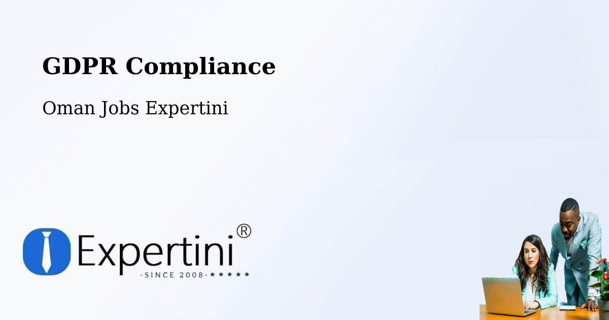 EU GDPR Compliance Statement – Barkā’ - Oman Jobs Expertini